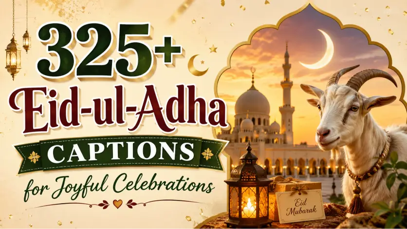 Eid-ul-Adha Captions for Joyful Celebrations
