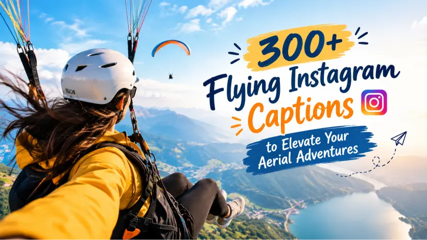 Flying Instagram Captions to Elevate Your Aerial Adventures