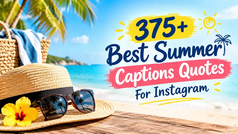 Best Summer Captions Quotes For Instagram